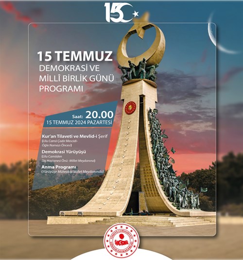 15 TEMMUZ DEMOKRASİ VE MİLLÎ BİRLİK GÜNÜ